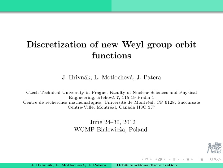 discretization of new weyl group orbit functions