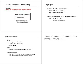 CSE 311: Foundations of Computing  highlights  Fall 2014  DFAs  Regular Expressions  Lecture