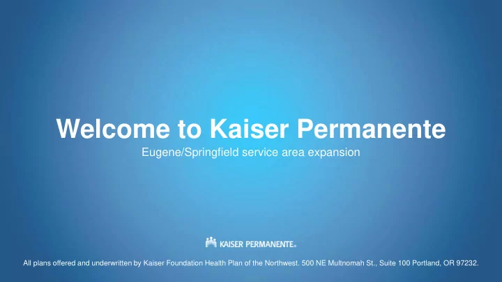 welcome to kaiser permanente