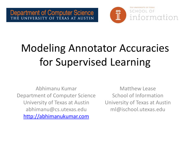 modeling annotator accuracies for supervised learning