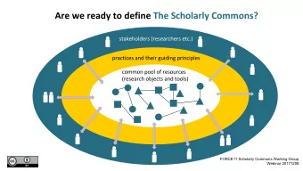FORCE11 Scholarly Commons Working Group  Webinar 20171208  Welcome !  Practicalities    WEBINAR