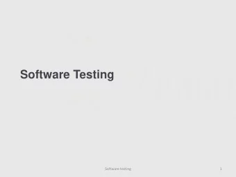 Software Testing  Software testing  1  V model  Software testing  2  Program testing goals  To