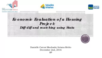 E  c o no mic  E  valuatio n o f a Ho using  Pr  o je c t:  Diff-diff and matc hing using Stata