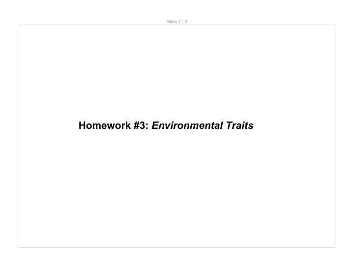 homework 3 environmental traits