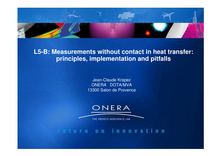 l 5 b measurements without contact in heat transfer