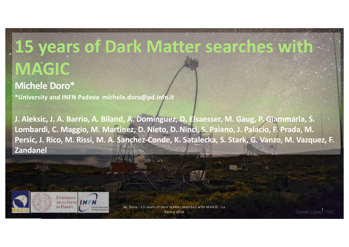 15 years of dark matter searches with magic