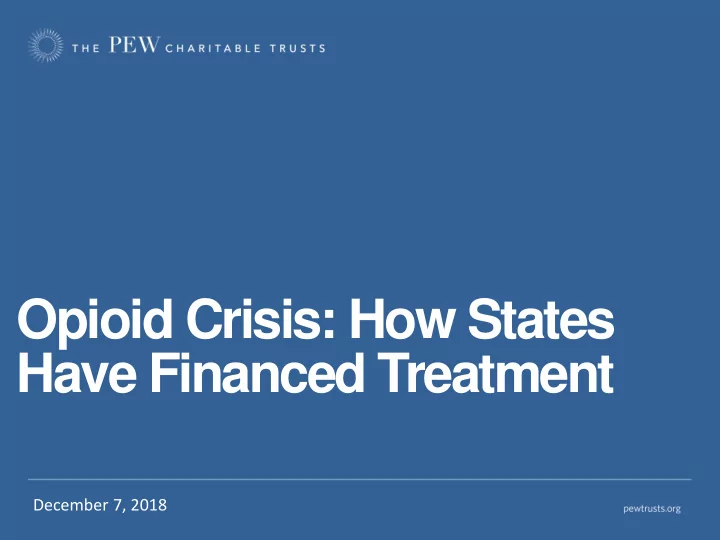 have financed treatment