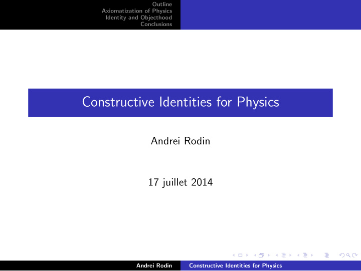 constructive identities for physics