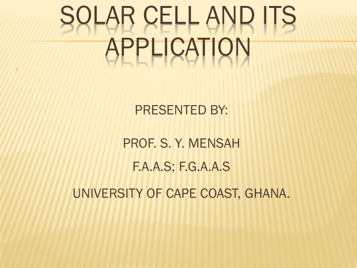 solar cell and its application