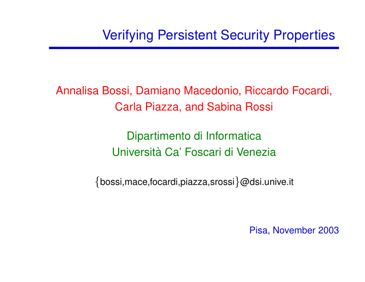 verifying persistent security properties