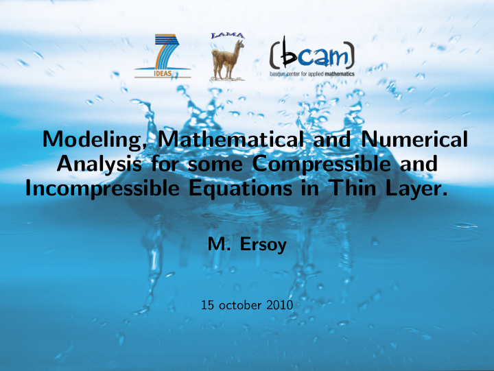 modeling mathematical and numerical analysis for some