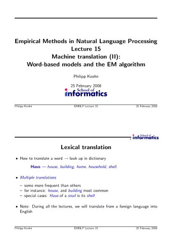 Empirical Methods in Natural Language Processing  Lecture 15  Machine translation (II):  Word-based