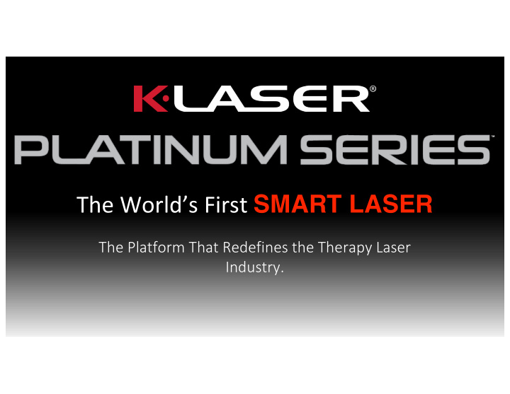 the world s first smart laser
