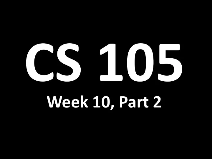 cs 105