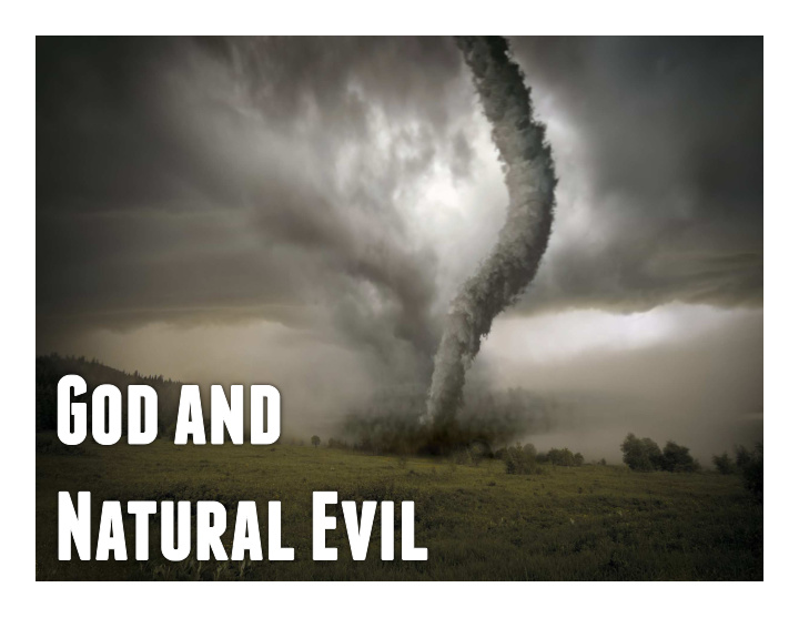 moral evil is a result of human action whereas natural