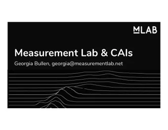 Measurement Lab &amp; CAIs  Georgia Bullen, georgia@measurementlab.net  Our Community  Companies