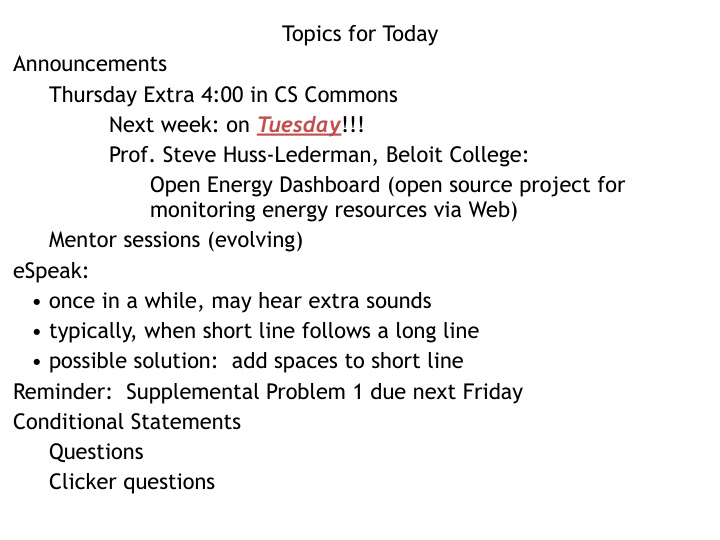 topics for today announcements thursday extra 4 00 in cs