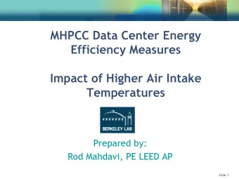 MHPCC Data Center Energy  Efficiency Measures  Impact of Higher Air Intake  Temperatures  Prepared