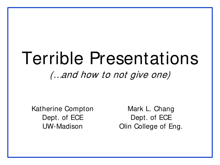 terrible presentations