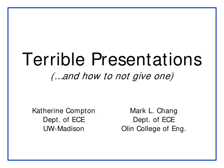 terrible presentations
