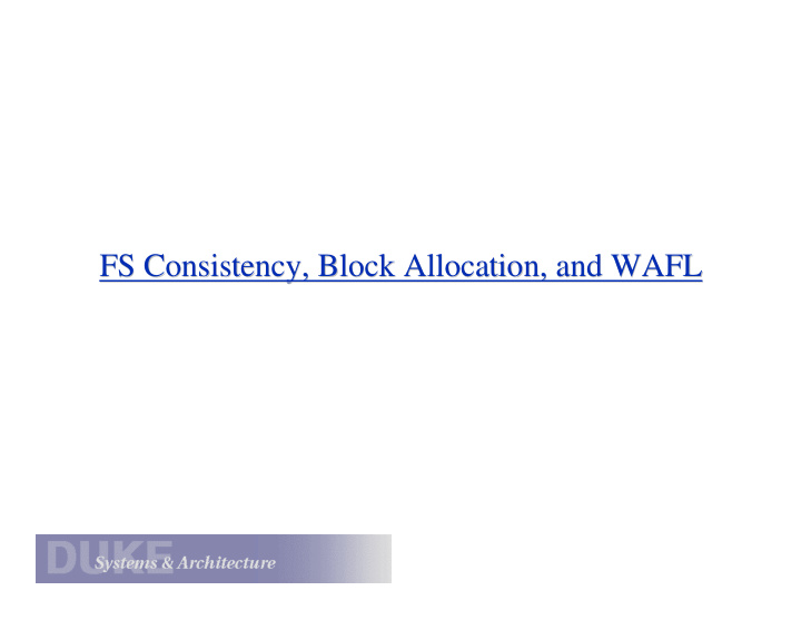 fs consistency block allocation and wafl fs consistency