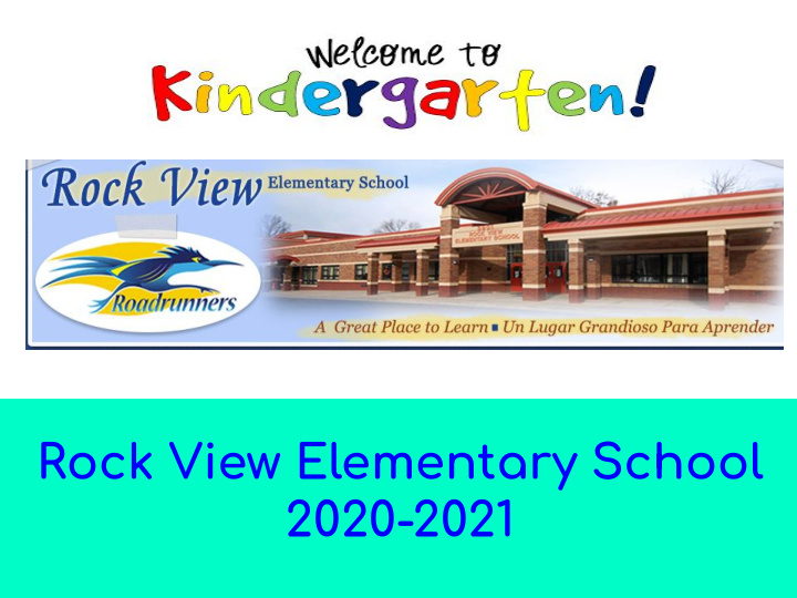 rock view elementary school 2020 2021 kindergarten