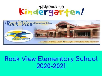 Rock View Elementary School  2020-2021  Kindergarten Teachers  Evan Solender  Stacy Van Dyken