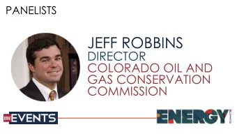 JEFF ROBBINS  DIRECTOR  COLORADO OIL AND  GAS CONSERVATION  COMMISSION  SB 19-181  July 18, 2019