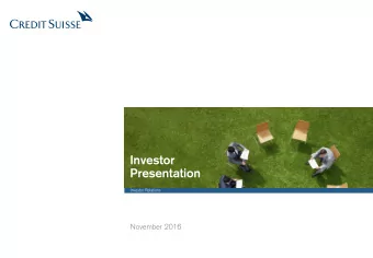 Investor Presentation  Investor Relations  November 2016  Disclaimer  Cautionary statement