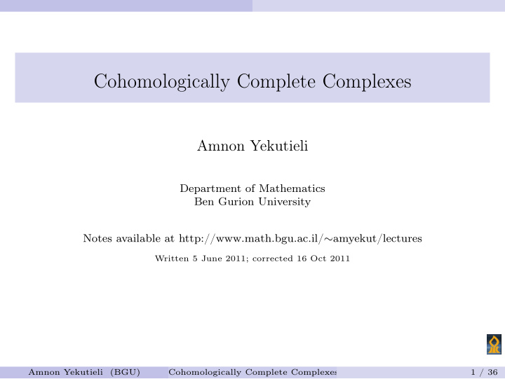 cohomologically complete complexes