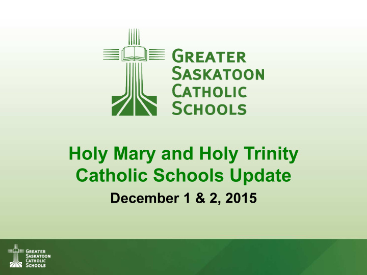 holy mary and holy trinity catholic schools update
