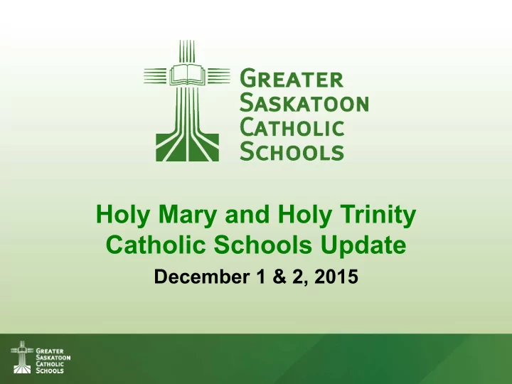 holy mary and holy trinity catholic schools update