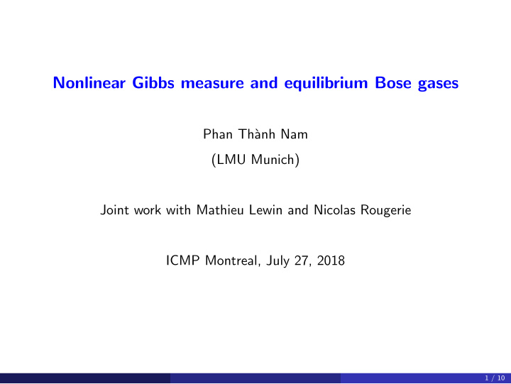 nonlinear gibbs measure and equilibrium bose gases