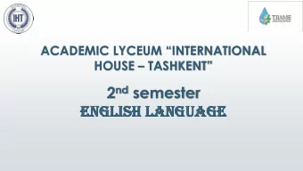 2 nd semester  ENG  NGLI  LISH  SH LA  LANG  NGUAGE  AGE  Topic 68: Solutions. Advanced. Unit 9