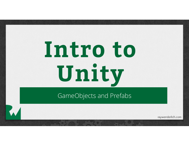 intro to unity