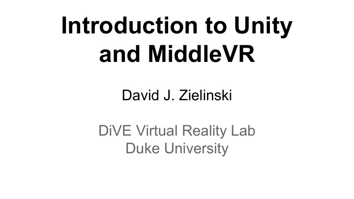 introduction to unity and middlevr