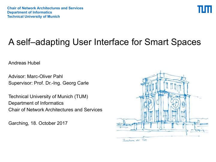 a self adapting user interface for smart spaces