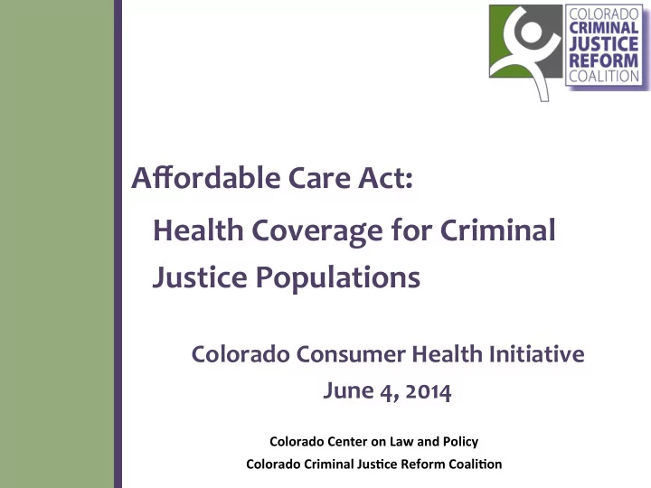 affordable care act health coverage for criminal