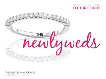 newlyweds  THE  THE AGE OF INNOCENCE  CHAPTERS 19 - 22  Chapter Outline Ch 18 The Separation