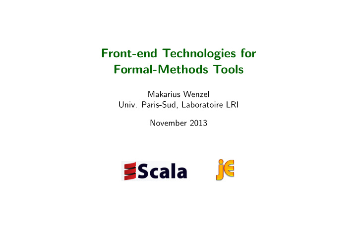 front end technologies for formal methods tools