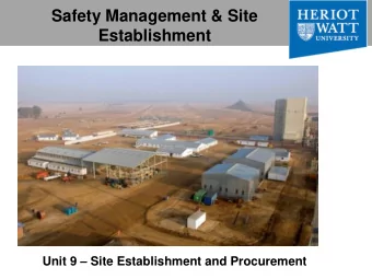Establishment Unit 9  Site Establishment and Procurement  Site Establishment  This section of