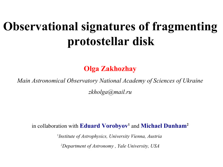 observational signatures of fragmenting