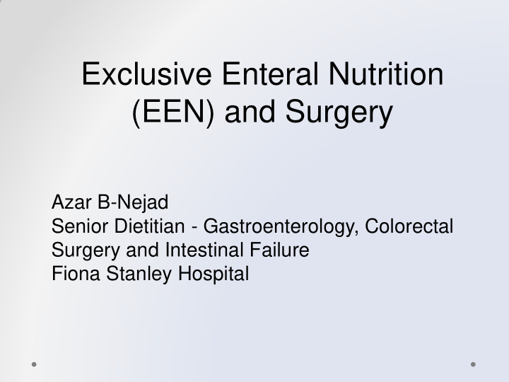 exclusive enteral nutrition