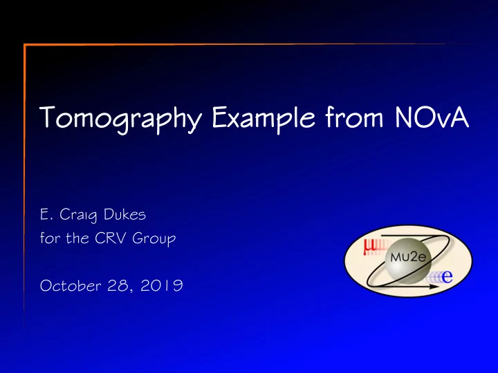 tomo mography e examp mple fro from m nov ova