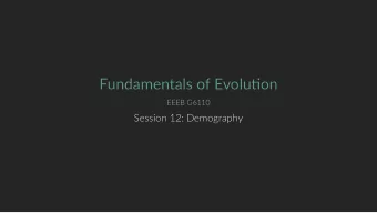 Fundamentals of Evoluon  Fundamentals of Evoluon  EEEB G6110  EEEB G6110  Session 12: