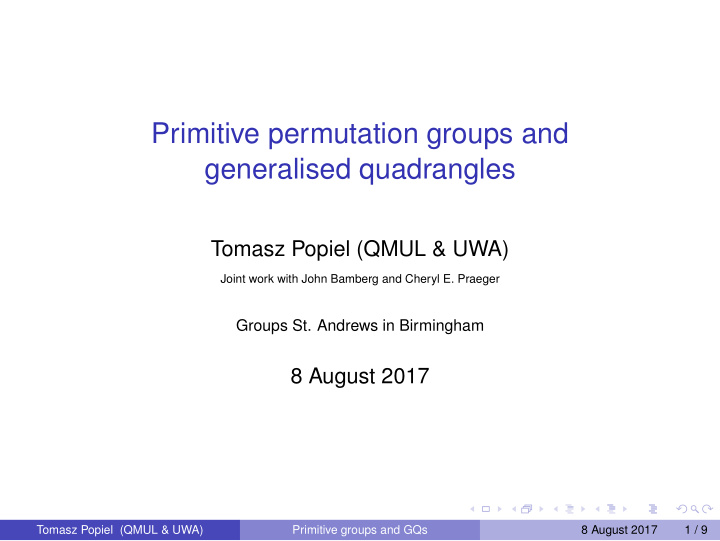 primitive permutation groups and generalised quadrangles