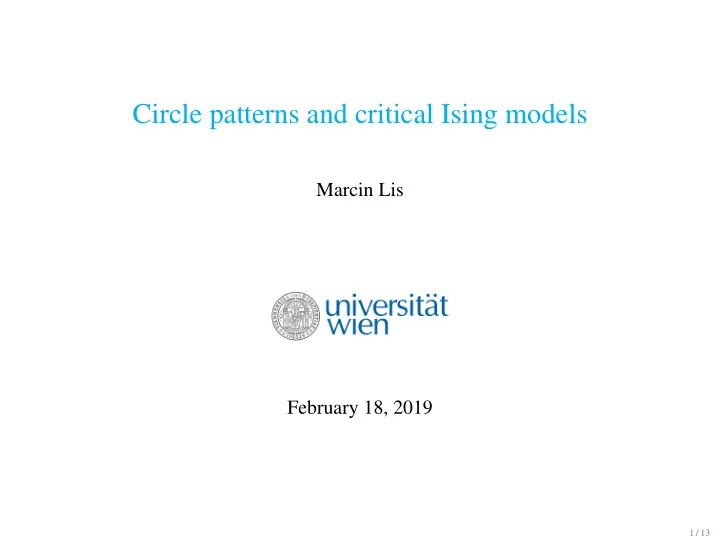 circle patterns and critical ising models