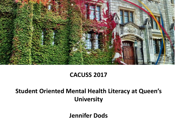 cacuss 2017 student oriented mental health literacy at