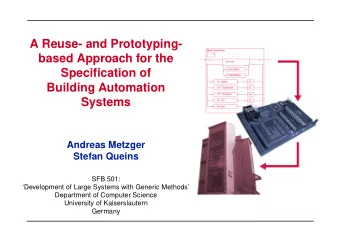 A Reuse- and Prototyping-  based Approach for the  Specification of  Building Automation  Systems