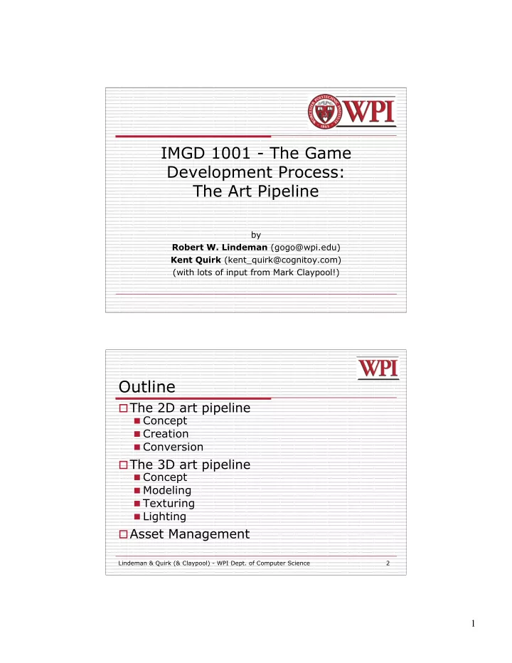 imgd 1001 the game development process the art pipeline